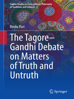 cover image of The Tagore-Gandhi Debate on Matters of Truth and Untruth